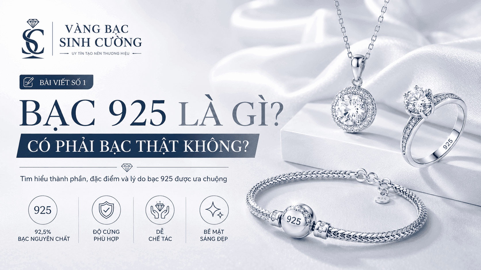 Bạc 925 là gì? Có phải bạc thật không?